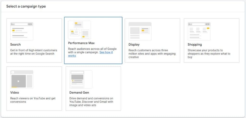 Campaign type options on Google Ads